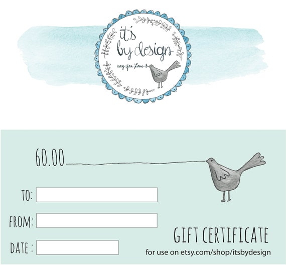 60 Dollar Gift Certificate Gift Card for It's by Design 