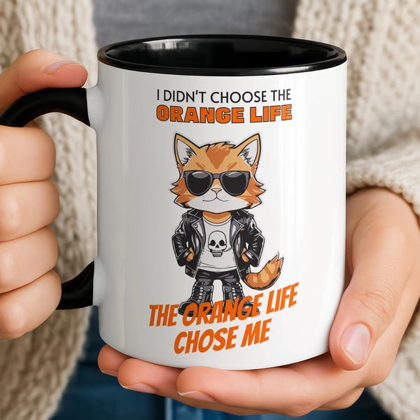 Funny Orange Cat Mug | I Didn’t Choose the Orange Life | Ginger Tabby Coffee Cup Gift for Cat Lovers