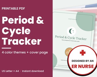Puede incluir: Un PDF imprimible de seguimiento de periodo y ciclo con cuatro temas de color y una portada. El documento incluye el texto Period & Cycle Tracker, Flow, symptoms & mood, every cycle y una insignia circular Designed by an ER Nurse.