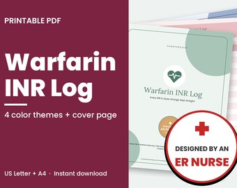 Puede incluir: Un registro de Warfarin INR en PDF imprimible con cuatro temas de color y una portada. El documento incluye un icono de corazón, el texto Warfarin INR Log y una insignia circular que dice Designed by an ER Nurse.
