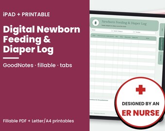 Puede incluir: Un registro digital de alimentación y pañales para recién nacidos en una pantalla de tableta con fondo granate. El texto dice Digital Newborn Feeding & Diaper Log, GoodNotes, fillable, tabs y una insignia con Designed by an ER Nurse.