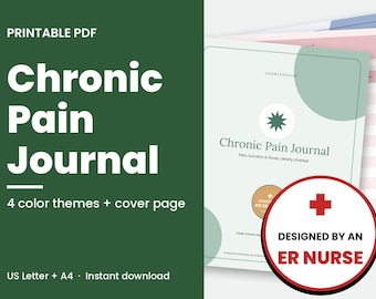 Puede incluir: Un diario de dolor crónico en formato PDF imprimible con cuatro temas de color y una portada. El documento incluye el texto Chronic Pain Journal, Pain, function & flares, clearly charted y una insignia que dice Designed by an ER Nurse.