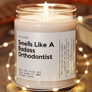 Regalo de ortodoncista personalizado Vela personalizada de ortodoncista rudo Regalo divertido hecho a mano Dentista Consultorio dental Especialista en aparatos ortopédicos Agradecimiento