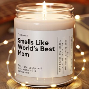 Vela de cera de soja con el aroma de la mejor mamá del mundo, regalo para mamá, regalo divertido para mamá, chiste para mamá, vela personalizada para mamá, regalo para el día de la madre, regalo personalizado