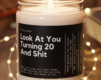 Personalized 20th Birthday Candle Look At You Turning 20 Funny Birthday Gift Custom Birthday Candle For 20th Eco Friendly 9oz. Candle
