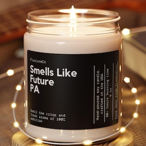 Physician Assistant Candle, PA Candle Gift,  Gift Candle, Personalized Gift Candle, Present For Physician Assistant, PA Graduate Candle