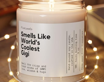 Riecht nach dem coolsten Gigi der Welt, Geschenkkerze, Gigi Kerze, individuelles Geschenk für Großmutter, personalisierte Oma Geschenkkerze, lustige Oma