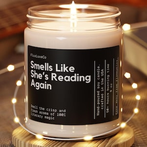 Smells Like She&#39;s Reading Again Avid Reader Candle Gift Personalized Reading Gift Book Lover Reading candle Bookworm gift Custom Candle