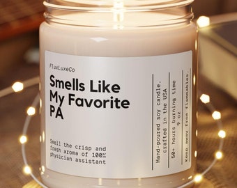 Personalized Physician Assistant Candle: Appreciation Gift, Soy Wax, 9oz