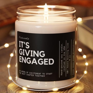 IT&#39;S GIVING ENGAGED, recently engaged gift, personalized engaged gift, engaged candle, engaged gift for friend, gift newly engaged couple