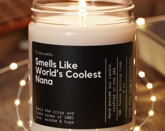 Riecht wie die coolste Nana-Soja-Wachskerze der Welt, personalisiertes Geschenk für Großmutter, Oma-Geschenkkerze, Kerzengeschenk umweltfreundliche 9-Unzen-Kerze