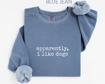 Comfort Colors® Hundeliebhaber Sweatshirt, lustiges Hunde Sweatshirt, Hund Mama Geschenk, Hund Papa Sweatshirt, Geschenk für Hundebesitzer, Hunderasse T-Shirt