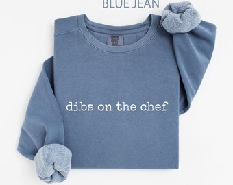 Comfort Colors® Dibs on the Chef, T-Shirt, lustiger Spruch, Geschenk für Bäcker, Geschenk für Ihn, Geschenk für Sie, Koch Geschenk, Scherz, T-Shirt