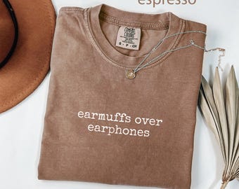 Camiseta con texto y orejeras Comfort Colors®, camiseta con eslogan moderno, camiseta con frase divertida, camiseta sarcástica, camiseta minimalista, genial