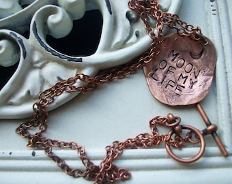 Necklace Hand Hammered copper  Penny ~  moon of my life ~  metal stamped ~ old world thrones style