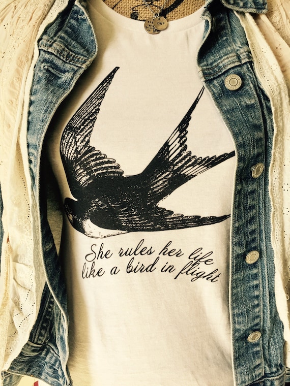 She Rules Her Life Like A Bird In Flight T Shirt She Rules Her Life Like A Bird In Flight T Shirt