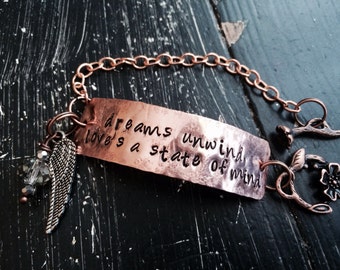 Fleetwood Mac ~Metal stamped Stevie Nicks Style ~ hammered copper BRACELET ~  dreams unwind loves a state of mind ~ Rhiannon