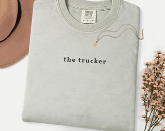 Comfort Colors The Trucker Shirt, Tee For Men, Matching Couple Shirt, Road Life
