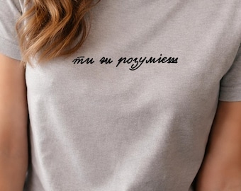 Ukrainian "Ти Ж Розумієш" T-Shirt, Minimalist Quote Tee, Funny Ukrainian Saying Shirt, Clean Aesthetic Graphic Tee, Statement Top