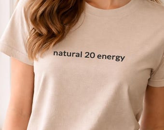 Natural 20 Energy Shirt, Chaotic Neutral Tee, D20 Dice Shirt, Tabletop RPG Gift, Fantasy Gamer Shirt