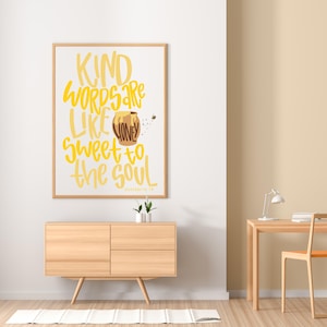 Vriendelijke woorden zijn als honing, lief voor de ziel Afdrukbare kunst, vers, sticker, posters en doeken, verticaal, muurkunst digitale download