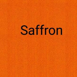 May include: A solid orange fabric swatch with the word "Saffron" printed in black.