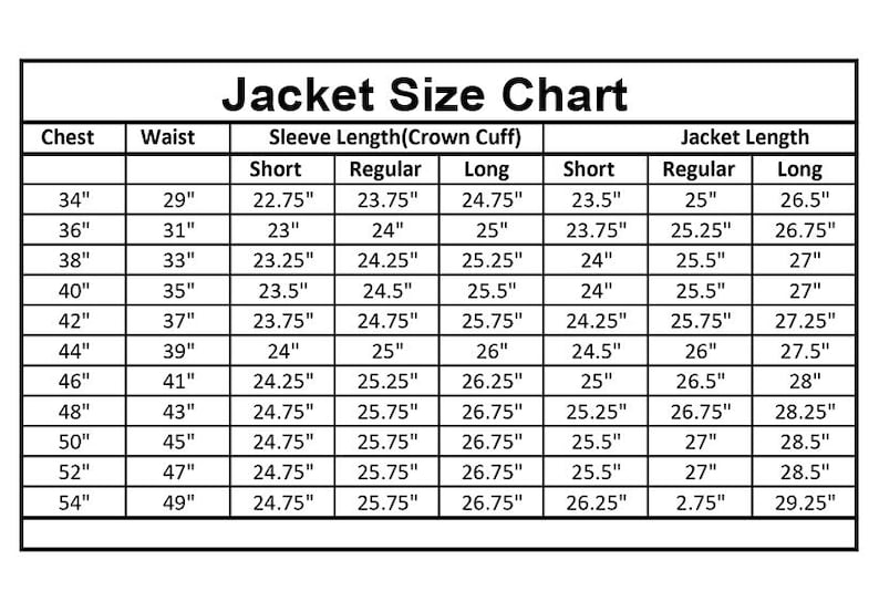 May include: A size chart for jackets with measurements in inches for chest, waist, sleeve length, and jacket length. The chart includes measurements for short, regular, and long sleeve lengths.