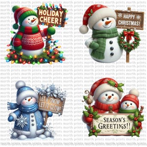 May include: Four digital illustrations of snowmen with Christmas themes. The first snowman is wearing a red and green sweater and holding a sign that says "Holiday Cheer!" The second snowman is wearing a green scarf and holding a sign that says "Happy Christmas!" The third snowman is wearing a blue scarf and holding a sign that says "Let it Snow! Let it Glow!" The fourth snowman is wearing a red and white hat and holding a sign that says "Season's Greetings!"