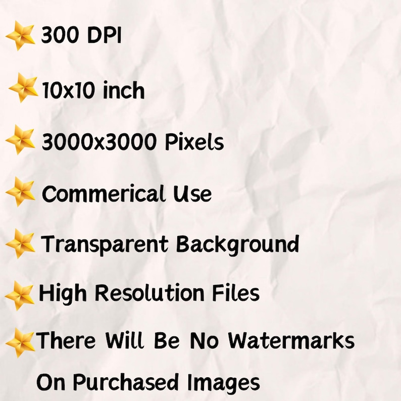 May include: A list of features for digital images, including 300 DPI, 10x10 inches, 3000x3000 pixels, commercial use, transparent background, high resolution files, and no watermarks on purchased images.