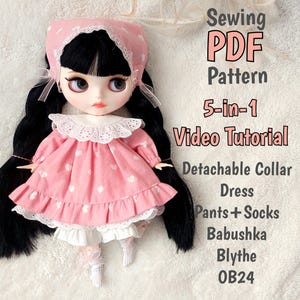 May include: A Blythe doll wearing a pink dress with white heart patterns, a matching babushka, and white socks. The doll has long black hair and is part of a sewing pattern set. The text on the image says "Sewing PDF Pattern 5-in-1 Video Tutorial".