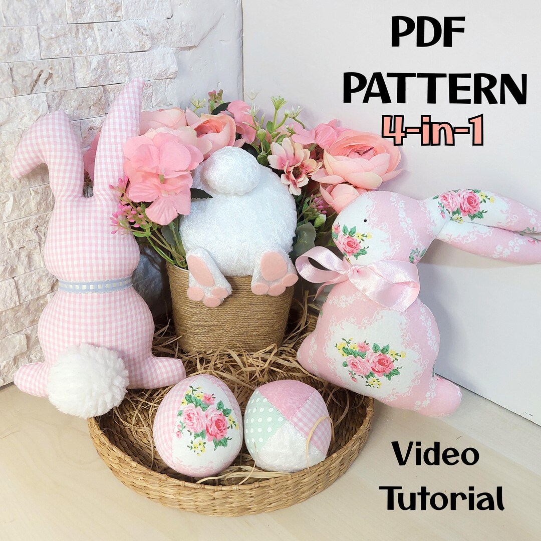 Easter Bunny & Egg Sewing Pattern PDF 4-in-1 Bundle: Diy Spring Decor ...