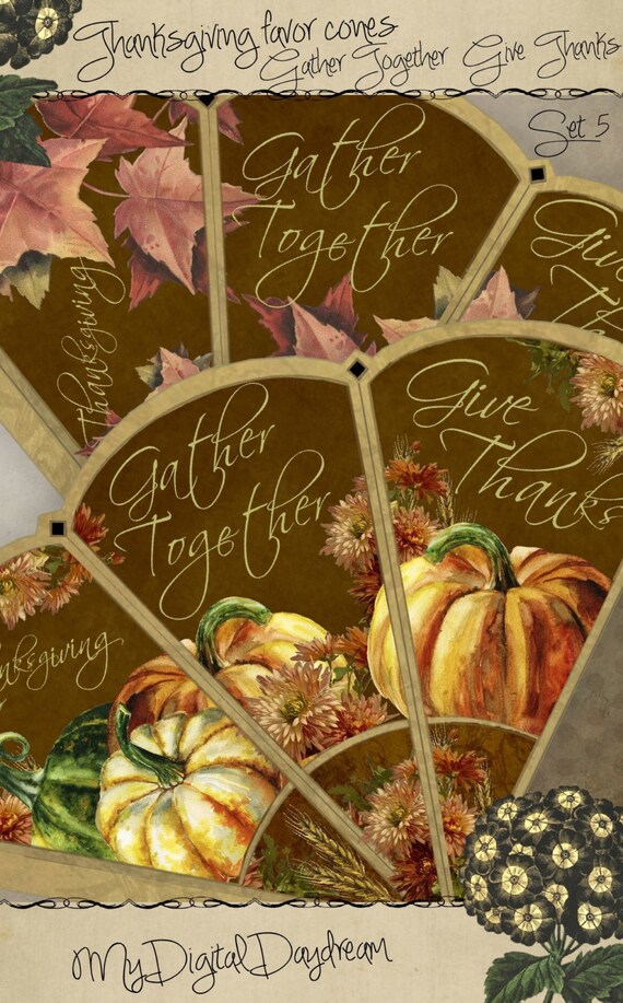 Printable Thanksgiving Victorian Favor Cone Kit Cornucopia Candy Cone Diy Party Decor Instant Download Digital Diy Kit Gather Give Thanks Printable Thanksgiving Victorian Favor Cone Kit Cornucopia Candy Cone Diy Party Decor Instant Download Digital Diy Kit Gather Give Thanks