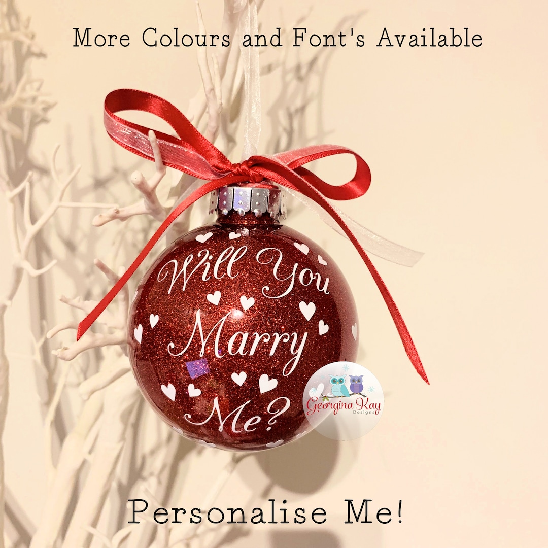 Will You Marry Me, Christmas Bauble, Proposal Bauble, Proposal Ornament ...