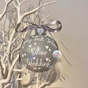 25th Silver Wedding Anniversary Gift, 25th Anniversary Ornament Christmas Bauble, 25 Years