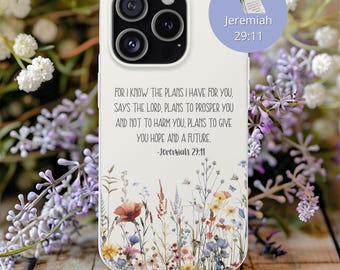 Christian Phone Case Wildflower Jeremiah 29:11 Bible Verse Gift Religious Scripture Gift iPhone 17 16 15 14 13 12 11 Pro Max Air Plus X XR