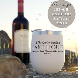 Lake House Gifts Personalized Wine Tumbler Custom Name Vacation Cabin Summer House Lakehouse Gift Hostess Custom Trip Cups Insulated Cup