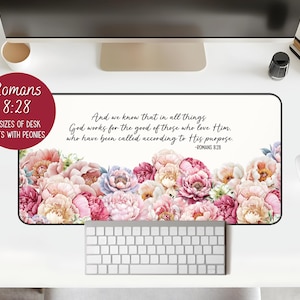 Peonies Bible Verse Deskmat Romans 8:28 Christian Office Decor Faith Mousepad Scripture Floral Desk Pad Mat Religious Gift Inspirational