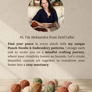 May include: A circular portrait of a crafter working on a project, positioned above text that reads: Hi, I'm Aleksandra from ZenCrafts! Find your peace in every stitch with my unique Punch Needle & Embroidery patterns. Below, eleven yarn balls in shades of terracotta, sage green, and cream are arranged on a light wooden surface, with the URL zencraftspl.etsy.com at the bottom.