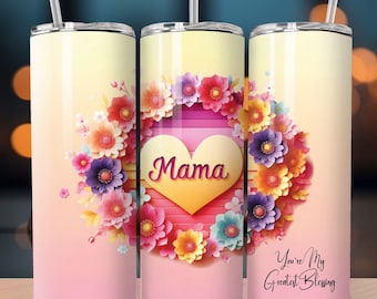 MAMA: Sei la mia più grande benedizione; Citazione Design 20oz Tumbler Wrap a sublimazione dritta Design unico Download digitale PNG