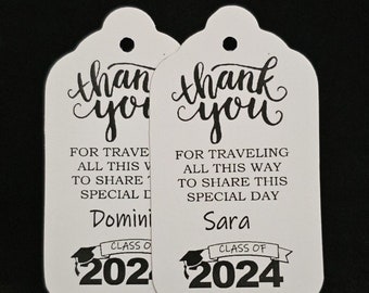 Thank you For Traveling Graduation Thank you (my MEDIUM, LARGE or SMALL tag) Personalized Graduation class of Favor Tag