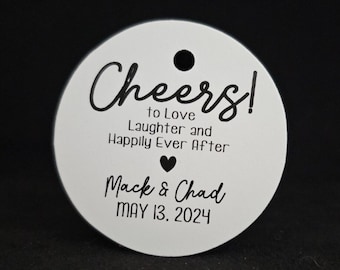 Cheers to Love Laughter and Happily Ever After  2" (diameter) Round cardstock tag
