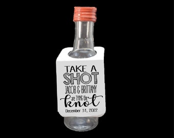 Take a Shot We Are Tying the KNOT or tied (RECTANGLE Tags) 1.5" x 3" With Hanging Hole, Personalize with names, bottle favor tag, tag only