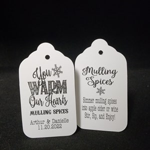 You Warm Our Hearts Mulling Spices with Directions (my MEDIUM Double Sided tag) 1 3/8&quot; x 2 1/2&quot; Tags Personalize