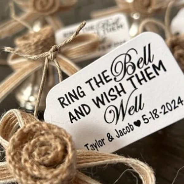 Ring the Bell and Wish Them Well Personalized Wedding Favor (my MEDIUM, LARGE or SMALL tag) Favor Tag Only Bell not included