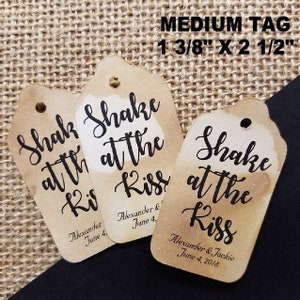 Shake at the Kiss Personalized Wedding Favor (my MEDIUM tag) 1 3/8&quot; x 2 1/2&quot; choose your amount