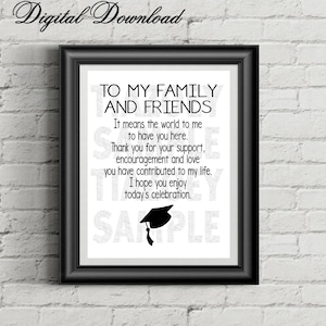 To My Family and Friends Thank you Graduation Digital Download Sign