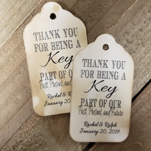 Thank you for being a Key part of our Past Present and Future favor tag LARGE Tags Personalize with names and date Choose your Quantity