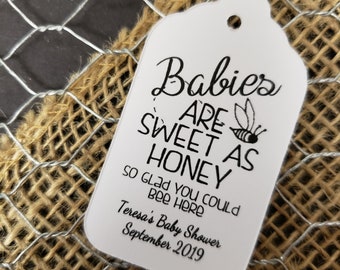 Babies are Sweet as Honey so Glad you could Bee Here (my MEDIUM tag) 1 3/8" x 2 1/2" Personalized Shower Baby Favor Tag