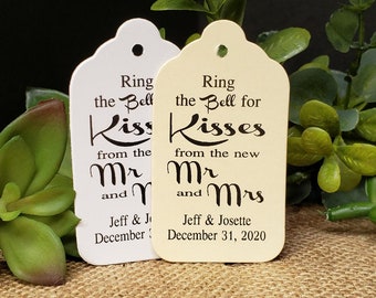 Ring the Bell for Kisses from the new Mr and Mrs (my Medium, Large or Small tag) Personalized Wedding party event Favor Tag Choose Size