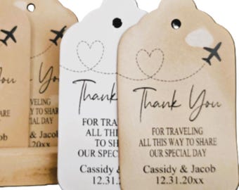 Thank You for Traveling All This Way To Share Our Special Day (my Medium, Large or Small tag) Personalized , destination travel wedding